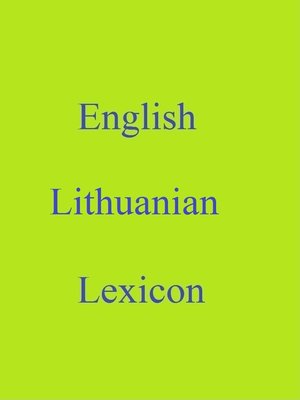 cover image of English Lithuanian Lexicon